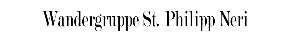 Wandergruppe Phillipp Neri